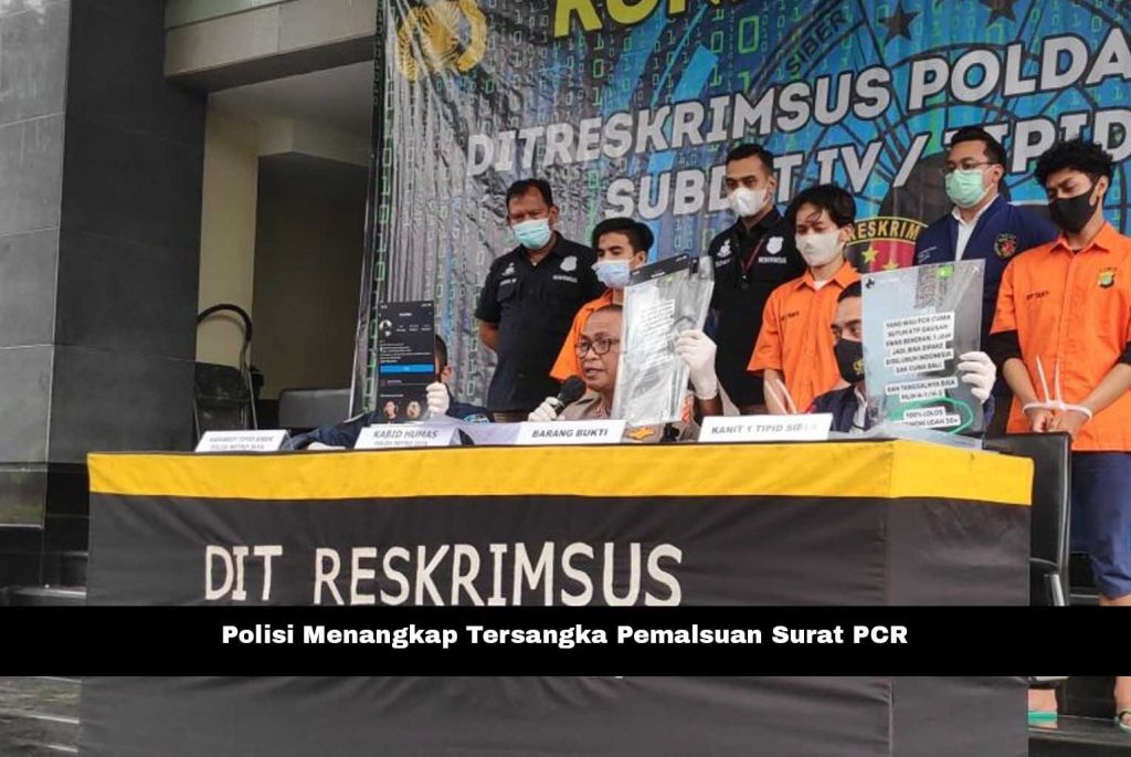 Polisi Menangkap Tersangka Pemalsuan Surat PCR